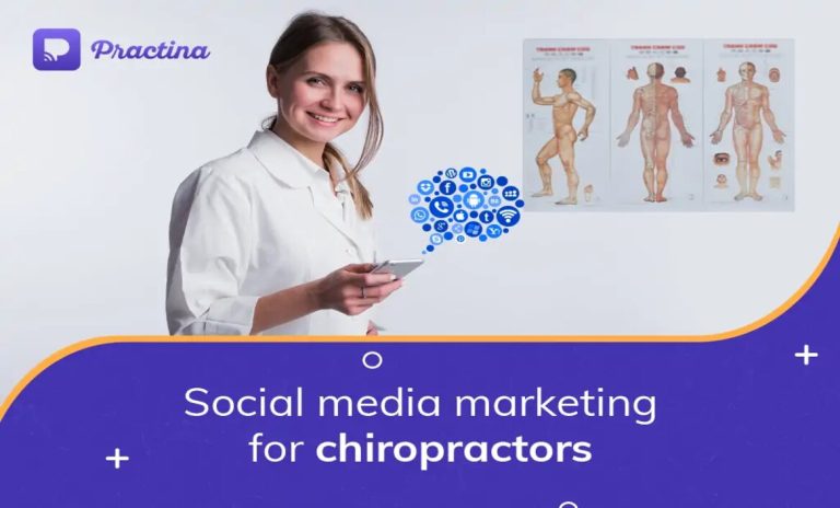 Digital Marketing For Chiropractors – How To Use Social Media For Your Benefit