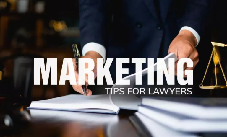 7 Useful Marketing Tips For Lawyers