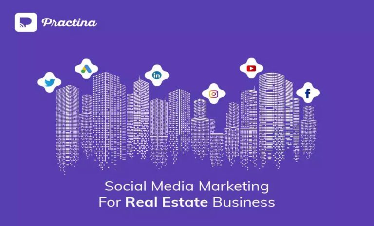 Social Media Marketing For Your Real Estate Business