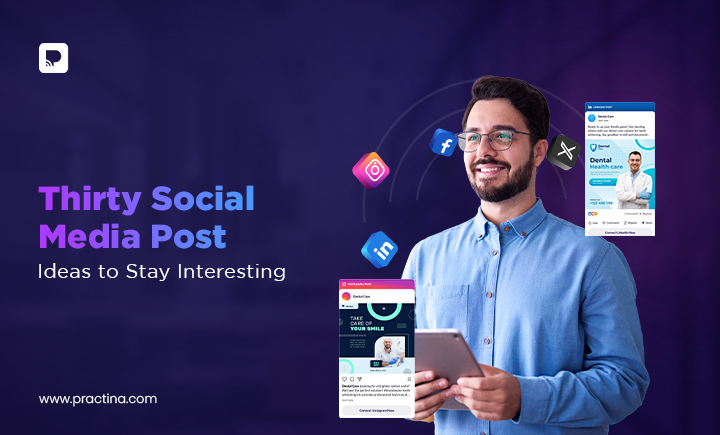Thirty Social Media Post Ideas to Stay Interesting: A Month’s Worth of Content