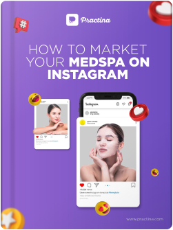 How to Market Your Medspa on Instagram
