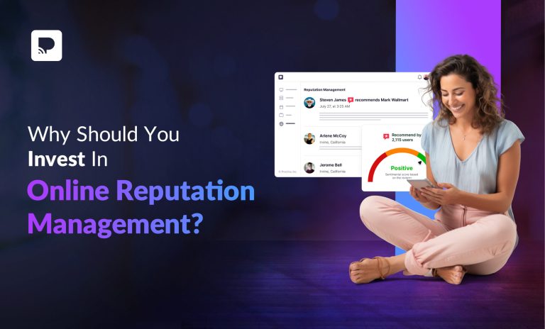 Why Should You Invest In Online Reputation Management?
