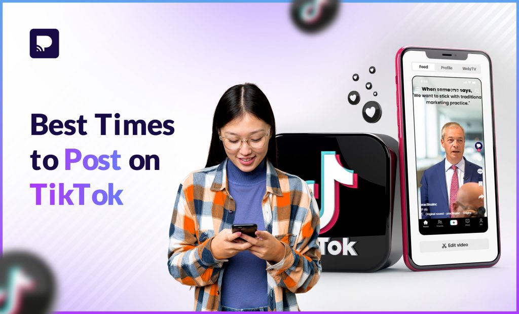 Best Times to Post on TikTok in 2025: Your Ultimate Guide