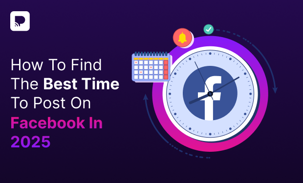 How To Find The Best Time To Post On Facebook In 2025